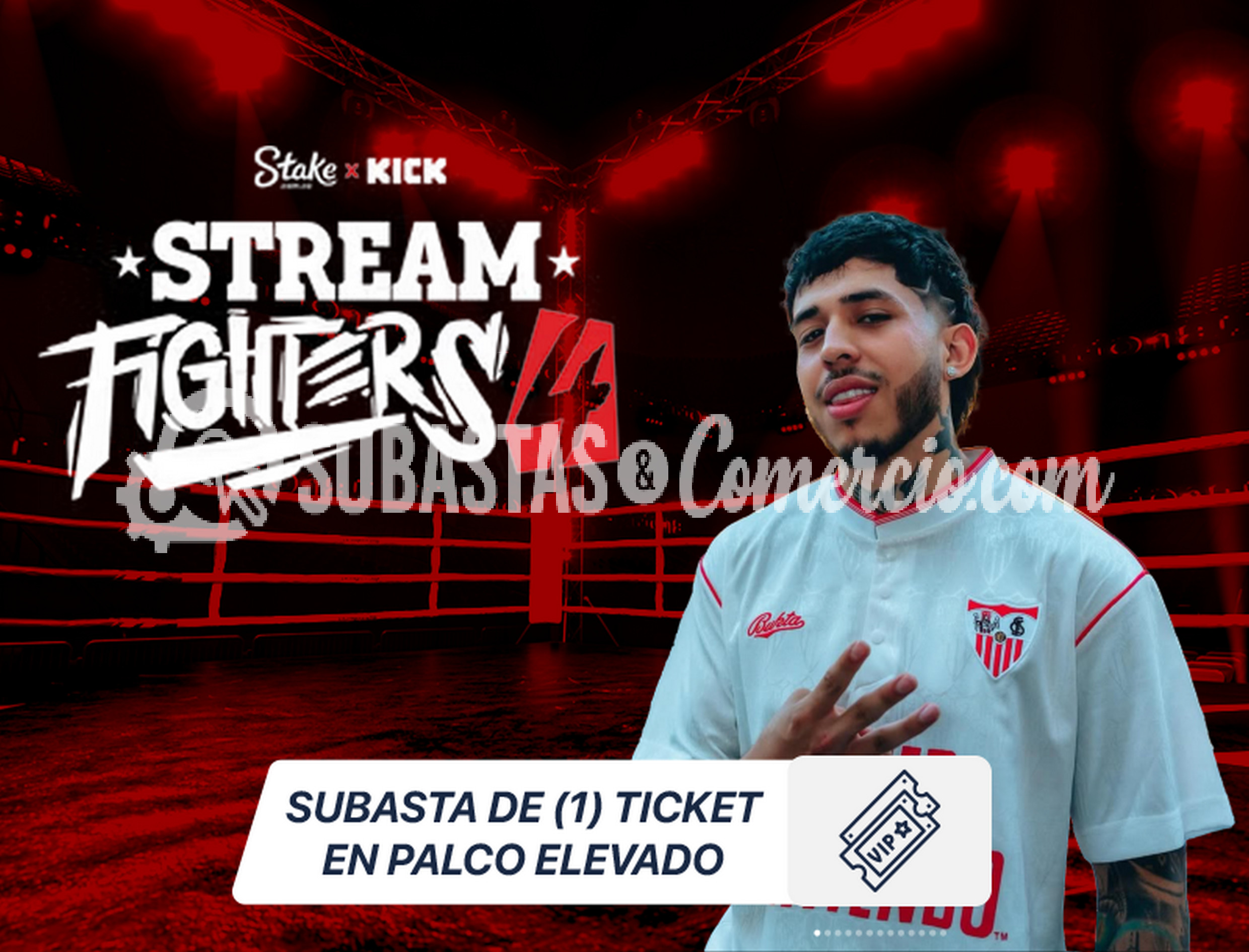  1 Boleta Palco Elevado Westcol -Stream Fighters (Suite Subastalovers)